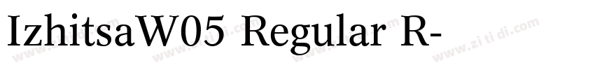 IzhitsaW05 Regular R字体转换